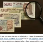 Banconote italiane rarissime: il grado di conservazione che cambia tutto