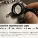 Punzoni su argenti antichi: come distinguere il marchio dal contrassegno fiscale