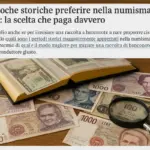 Quali epoche storiche preferire nella numismatica cartacea: la scelta che paga davvero